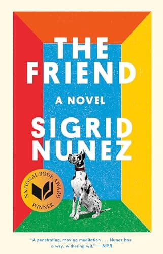 The Friend by Sigrid Nunez (Paperback)