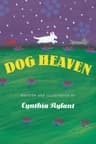 “Dog Heaven” by Cynthia Rylant