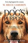 A Dog's Purpose by W. Bruce Cameron (Paperback)