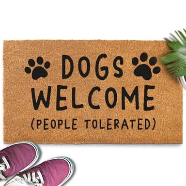 “Dogs Welcome, People Tolerated” Coir Doormat