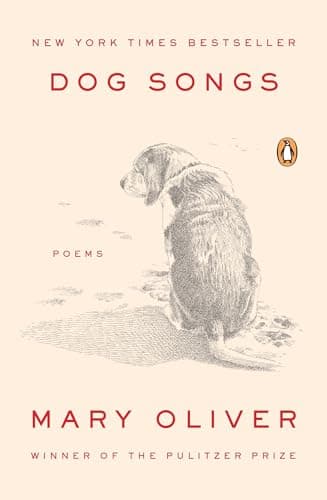 Dog Songs: Poems by Mary Oliver (Paperback)